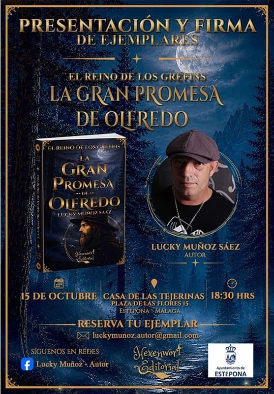 Lucky Muñoz Sáez presenta en Las Tejerinas el libro ‘La Gran Promesa de Olfredo’, tercera entrega de la trilogía ‘El Reino de los Grefins’